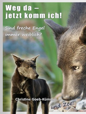 cover image of Weg da--jetzt komm ich!